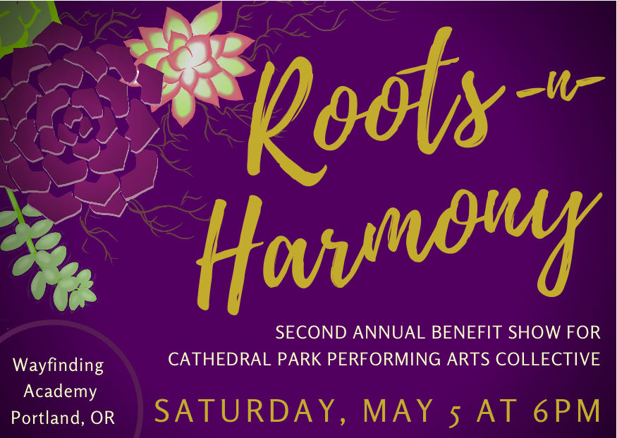Roots-n-Harmony Benefit Show | May 5 Roots-n-Harmony Benefit Show | May 5