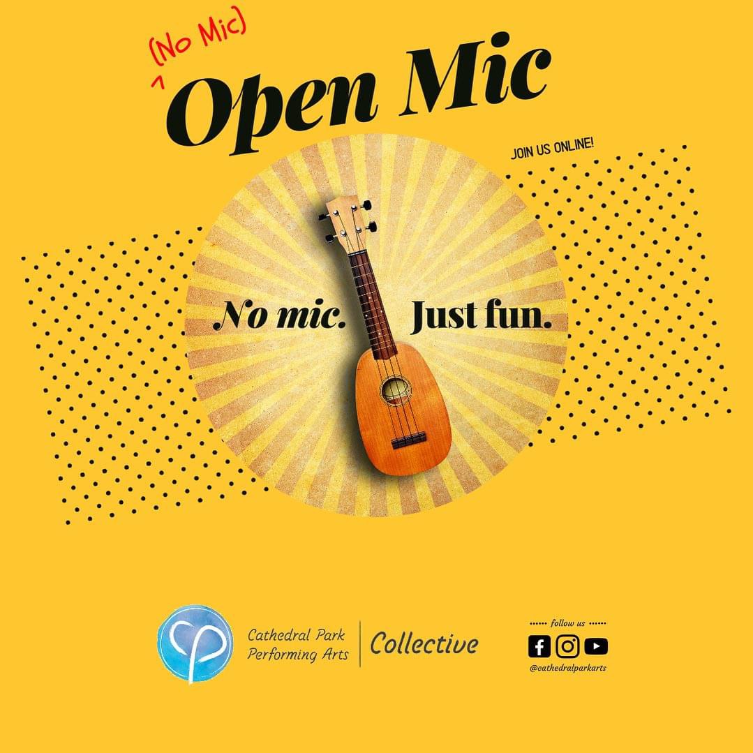Virtual (No Mic) Open Mic Virtual (No Mic) Open Mic